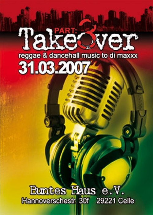 2007.03.31.Party.TakeOver3.Reggae.Dancehall.jpg