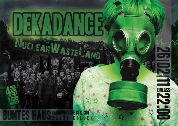 2011.02.16.DekaDance.Nuclear.Wasteland.jpg